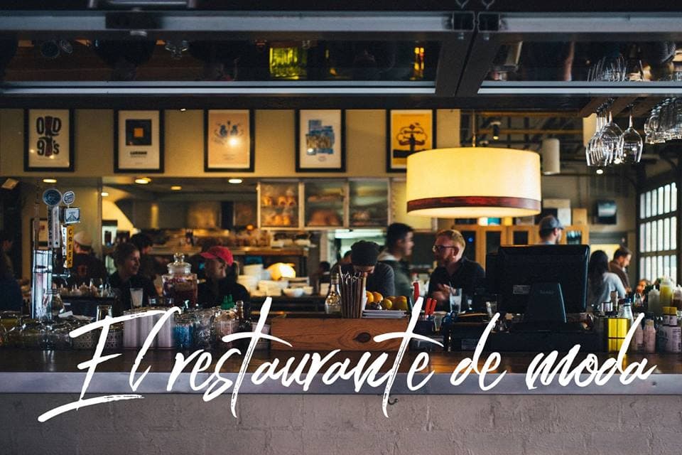 El restaurante de moda